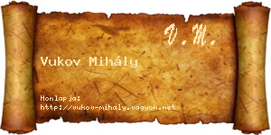 Vukov Mihály névjegykártya